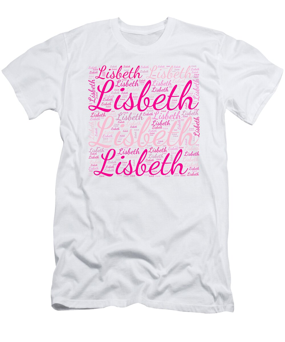 Lisbeth Names Without Frontiers Vidddie Publyshd T-Shirt