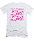 Lizbeth Names Without Frontiers Vidddie Publyshd T-Shirt