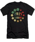Loading 2021 Loading 2021 Loading Mrstore T-Shirt