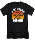 Loud Drums Funny Drumming Retro Me T-Shirt