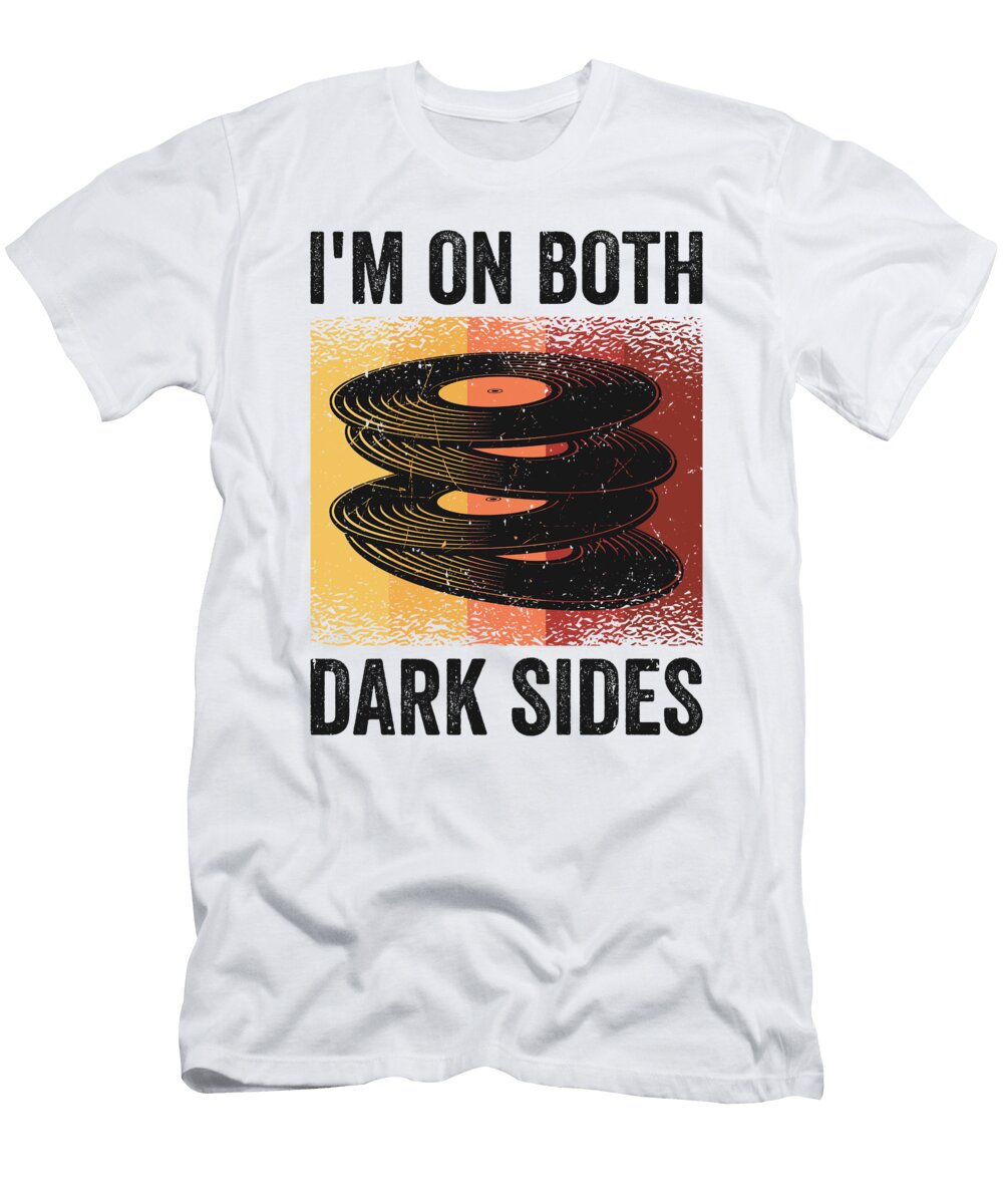 Lp Collectors Collection Im on Both Dark Sides Vinyl DJ Toms Store T-Shirt