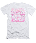 Magdalena Names Without Frontiers Vidddie Publyshd T-Shirt