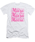 Maira Names Without Frontiers Vidddie Publyshd T-Shirt