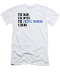 Man Myth Postal Worker Legend Toms Store T-Shirt