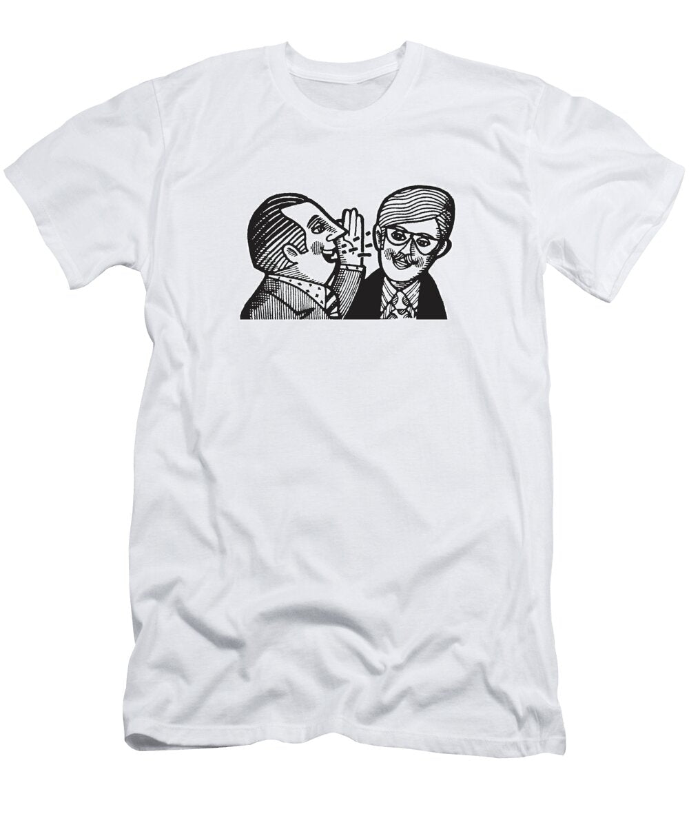 Man Talking in Other Mans Ear Csa Images T-Shirt
