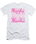 Manha Names Without Frontiers Vidddie Publyshd T-Shirt
