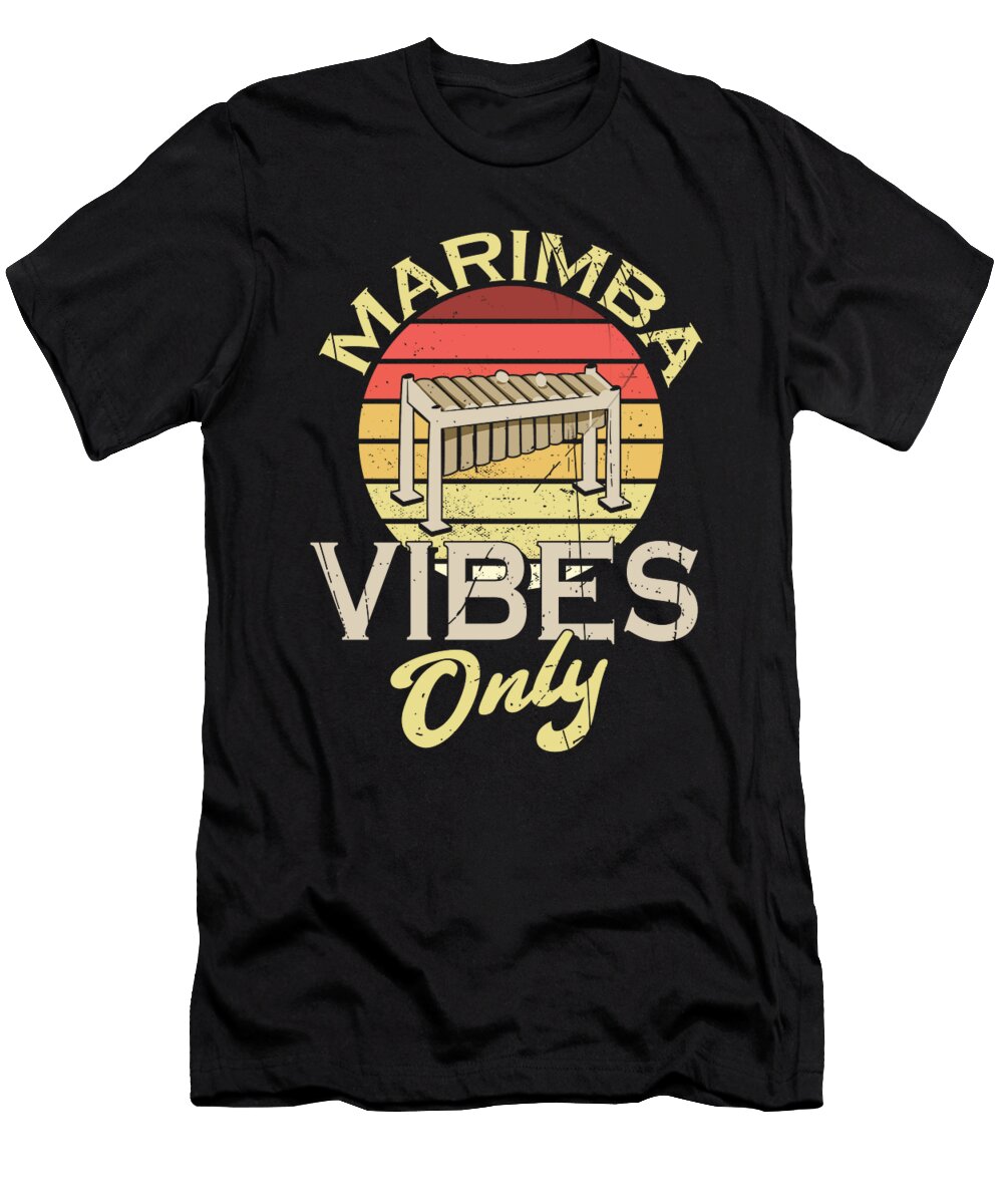 Marimba Vibes Only Funny Vibraphonist Me T-Shirt