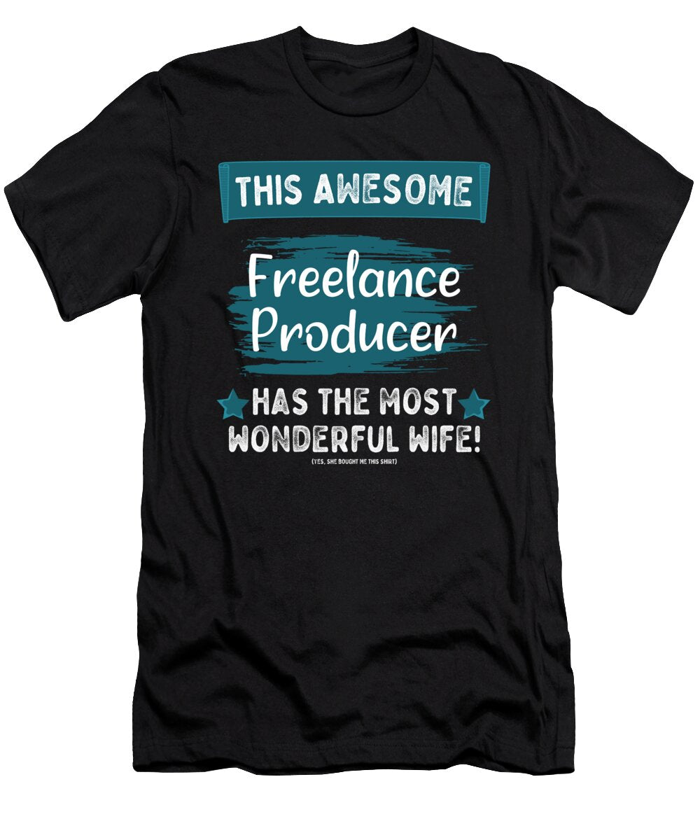 Married Freelance Producer Husband Job Profession Tenshirt T-Shirt