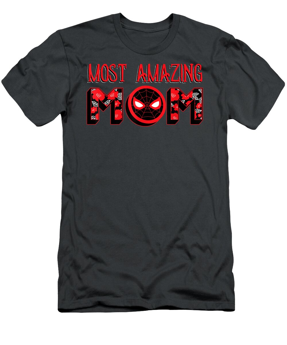 Marvel Mothers Daypiderman Most Amazing Mom Quincy Cassia T-Shirt