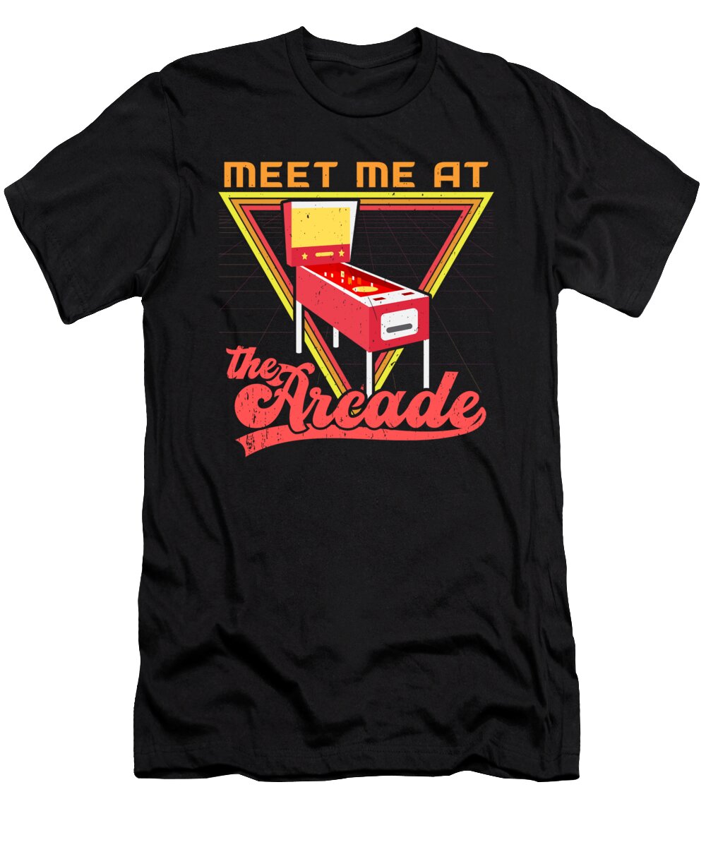 Meet Me At the Arcade Retro Pinball Me T-Shirt