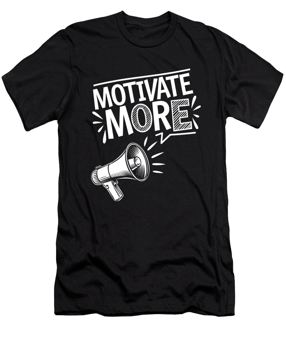 Motivate More Speak Up with Purpose Moumita Bhattacharyya T-Shirt
