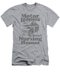 Motorhomes Before Nursing Homes Retired Rv Camping Gift Idea Leyana Murael T-Shirt