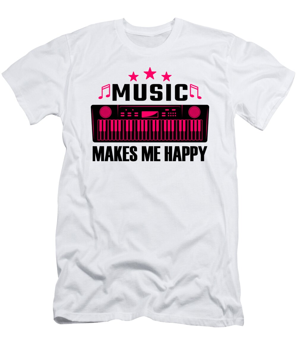 Music Makes Me Happy Me T-Shirt