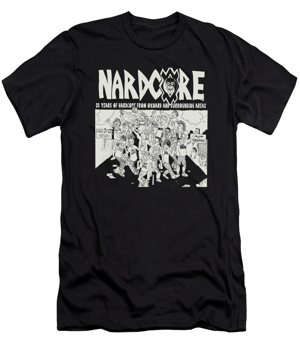 Nardcore 25 Years of Hardcore From Oxnard and Surrounding Areas Mary Romero T-Shirt