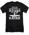 Never Underestimate an Old Man with a Kayak Gift Graphic Art Grabitees T-Shirt