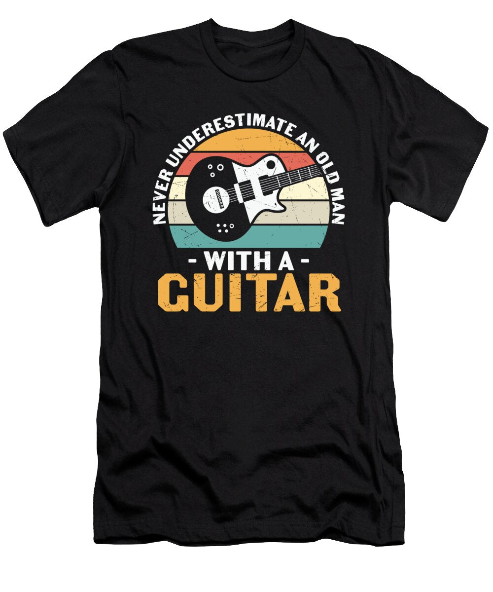 Never Underestimate Old Man Guitar Me T-Shirt