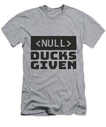 No Ducks Given Diem Nghi Duong T-Shirt