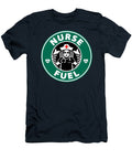 Nurse Fuel Starbuck Coffee for Man for Women Funny for Boy Sophie Poorterman T-Shirt