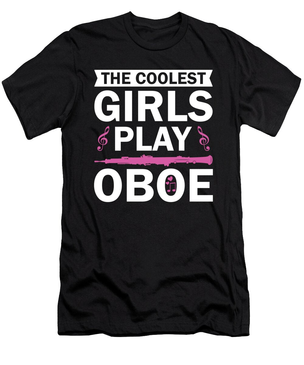 Oboe Player Cool Oboist Girl Me T-Shirt