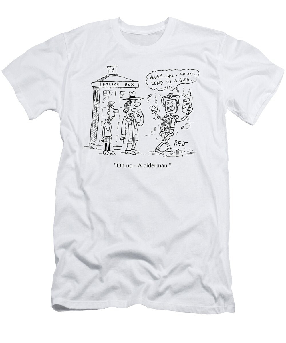 Oh No a Ciderman Richard Jolley T-Shirt