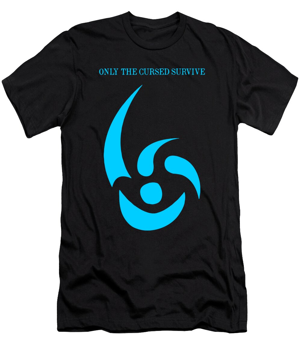 Only the Cursed Survive Jess Gray Art T-Shirt