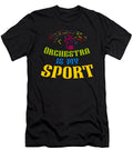 Orchestra Is My Sport Classical Music Notes Gift Thomas Larch T-Shirt