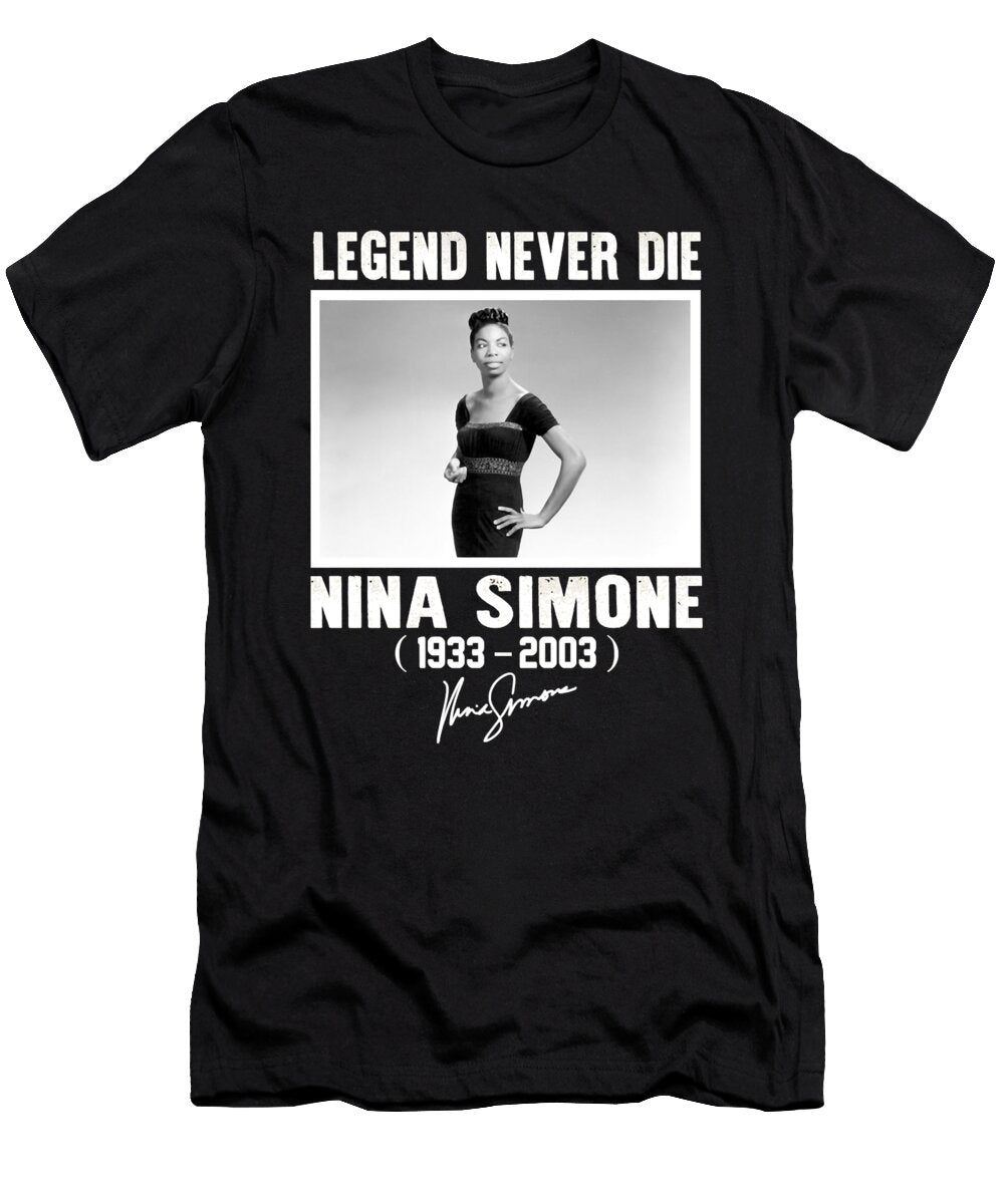Overcome Hardship Nina Simone No Excuse Gifts for Ezone Prints T-Shirt