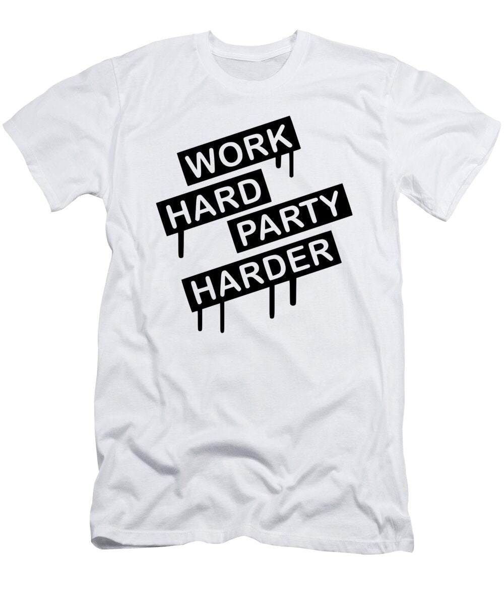 Party Harder Titan T-Shirt