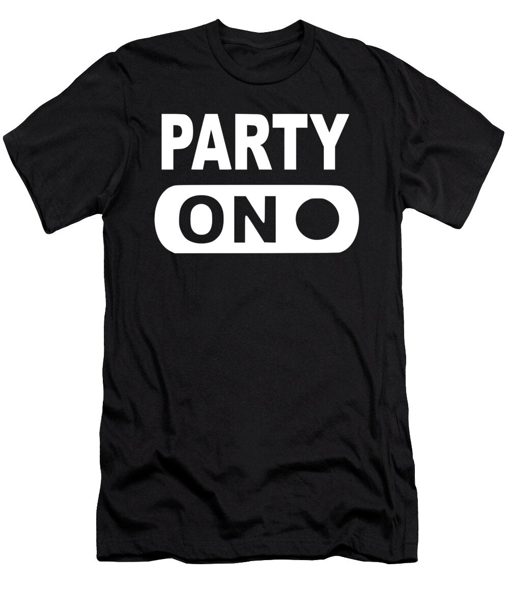 Party on 2 Titan T-Shirt