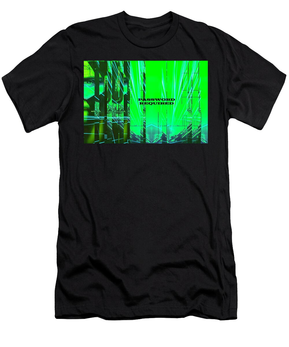 Password Required Glitch Art By Bob Orsillo Bob Orsillo Originals T-Shirt