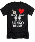 Peace Love Bongo Drums Funny Percussion Tenshirt T-Shirt
