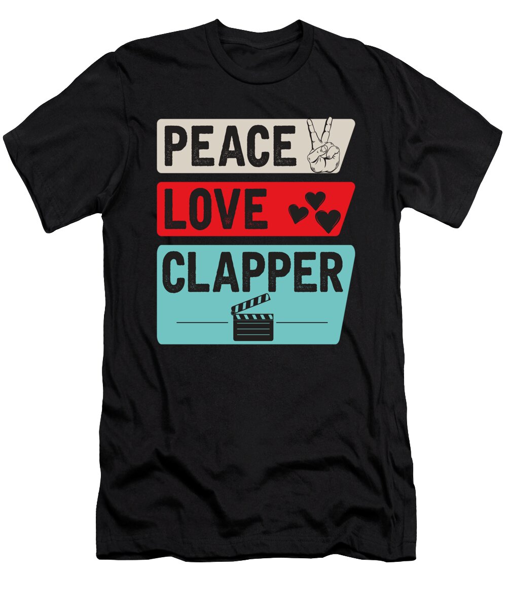 Peace Love Clapper Film Instrument Tenshirt T-Shirt