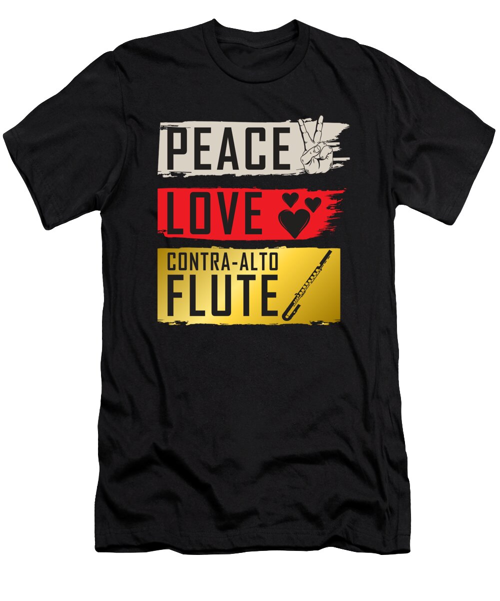 Peace Love Contra Alto Flute Instrument Tenshirt T-Shirt