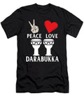 Peace Love Darabukka Instrument Music Tenshirt T-Shirt