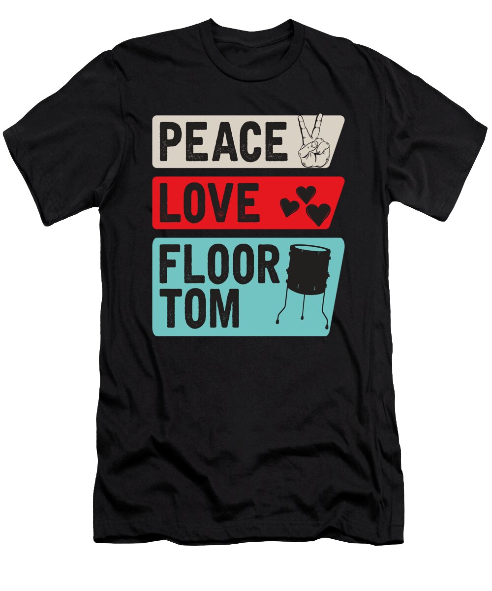 Peace Love Floor Tom Mele Kalikimaka Tenshirt T-Shirt