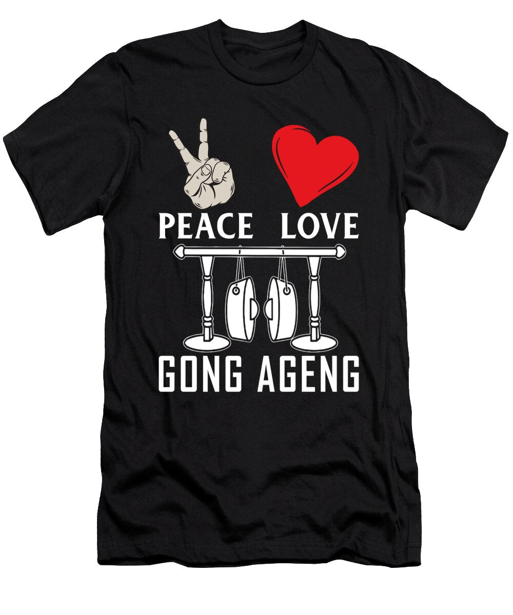 Peace Love Gong Ageng Indonesian Music Tenshirt T-Shirt