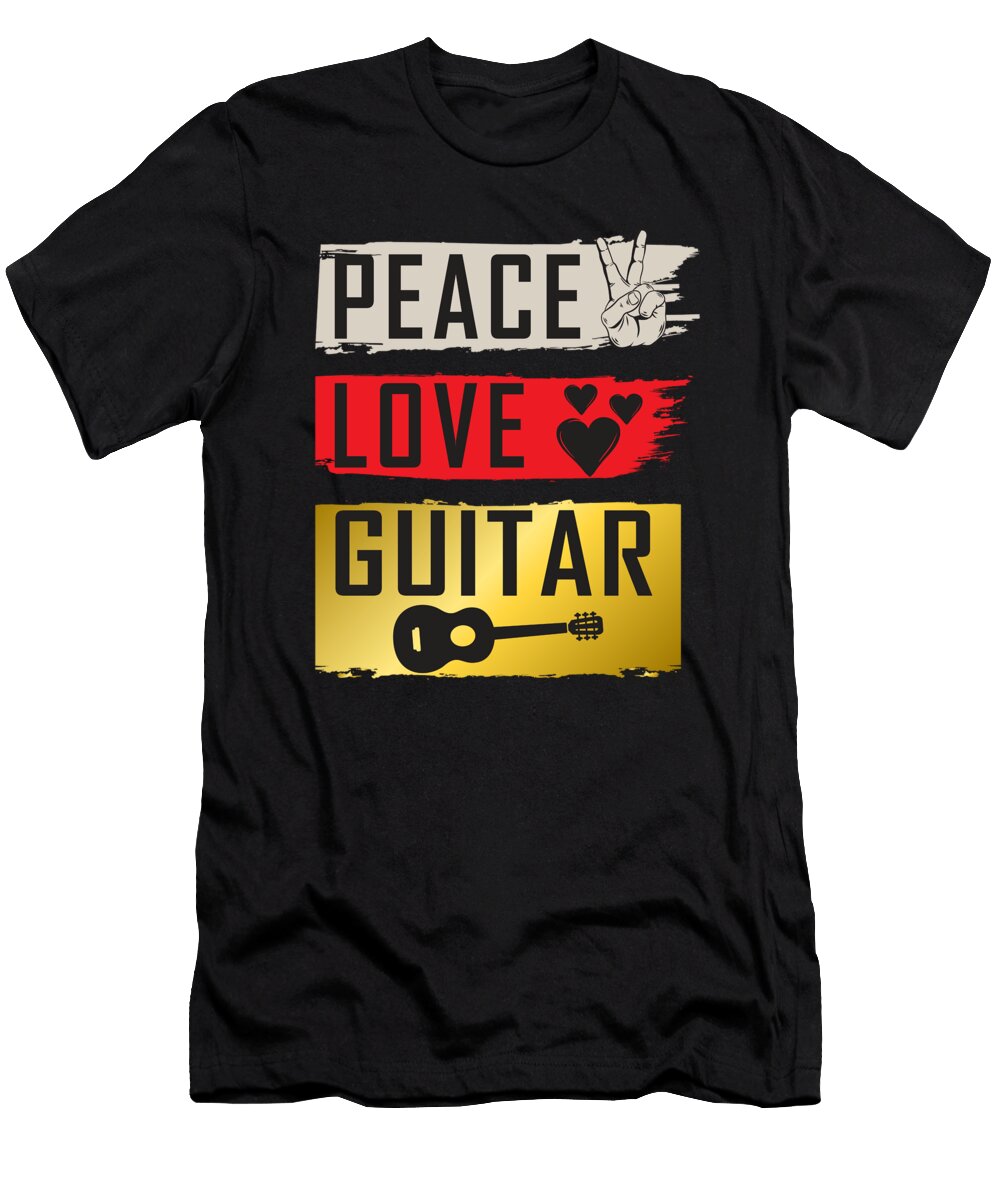 Peace Love Guitar Funny Guitarist Music Tenshirt T-Shirt