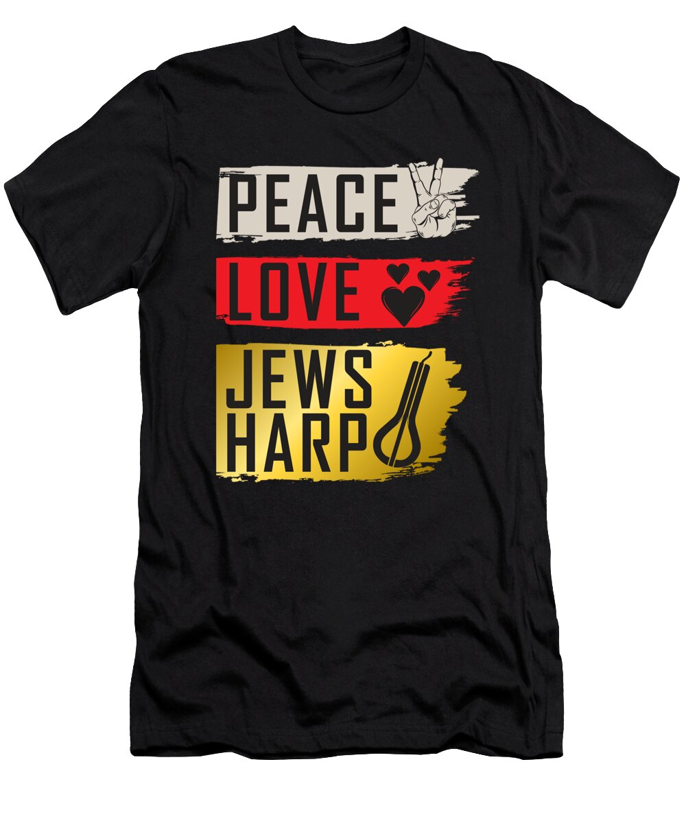 Peace Love Jews Harp Music Instrument Tenshirt T-Shirt