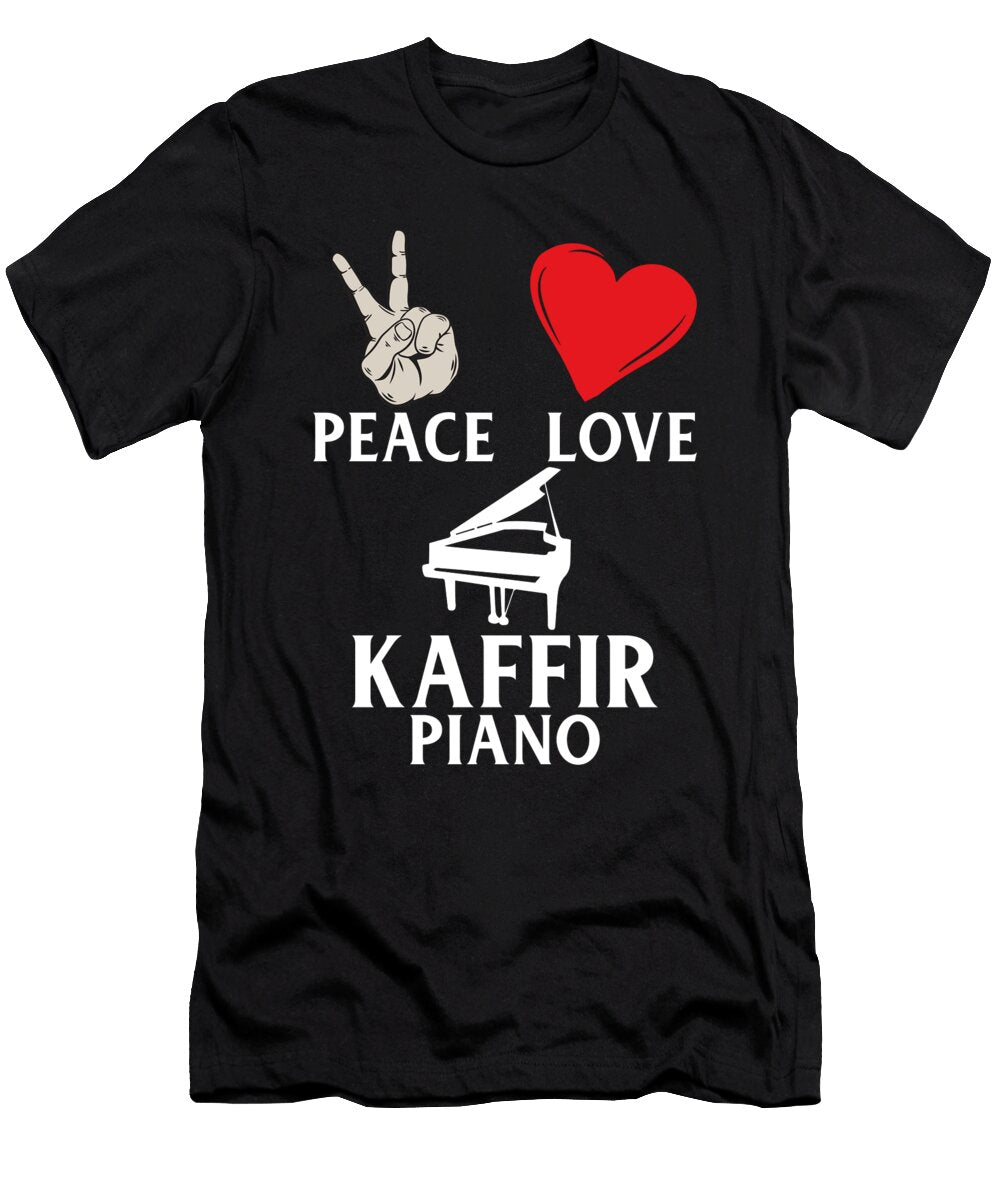 Peace Love Kaffir Piano Instrument Music Tenshirt T-Shirt