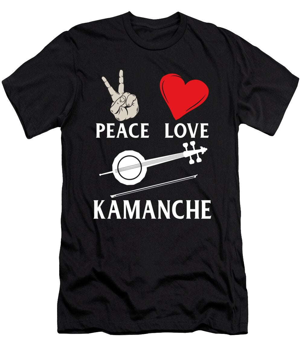 Peace Love Kamanche Musical Instrument Tenshirt T-Shirt