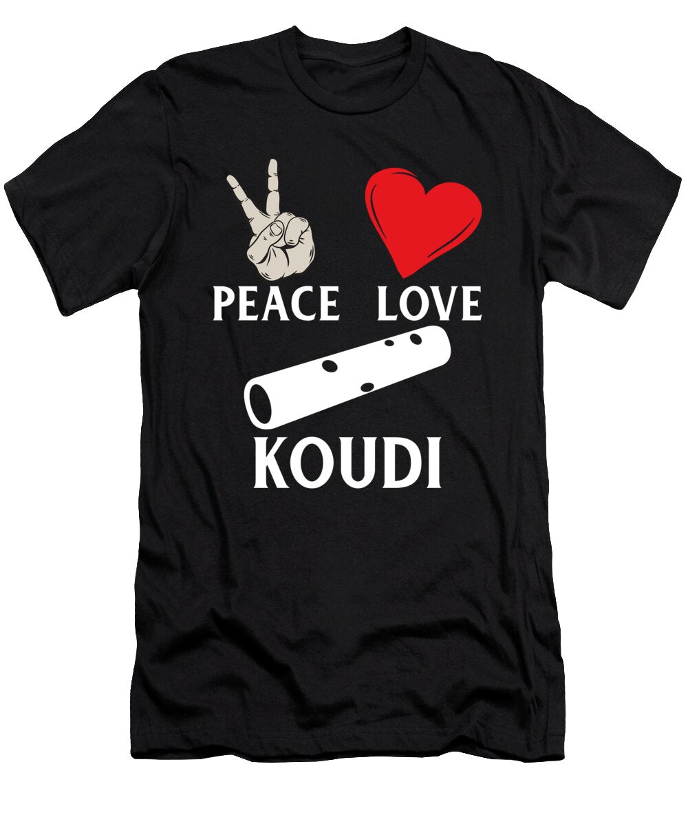 Peace Love Koudi Instrument Koudi Flute Tenshirt T-Shirt