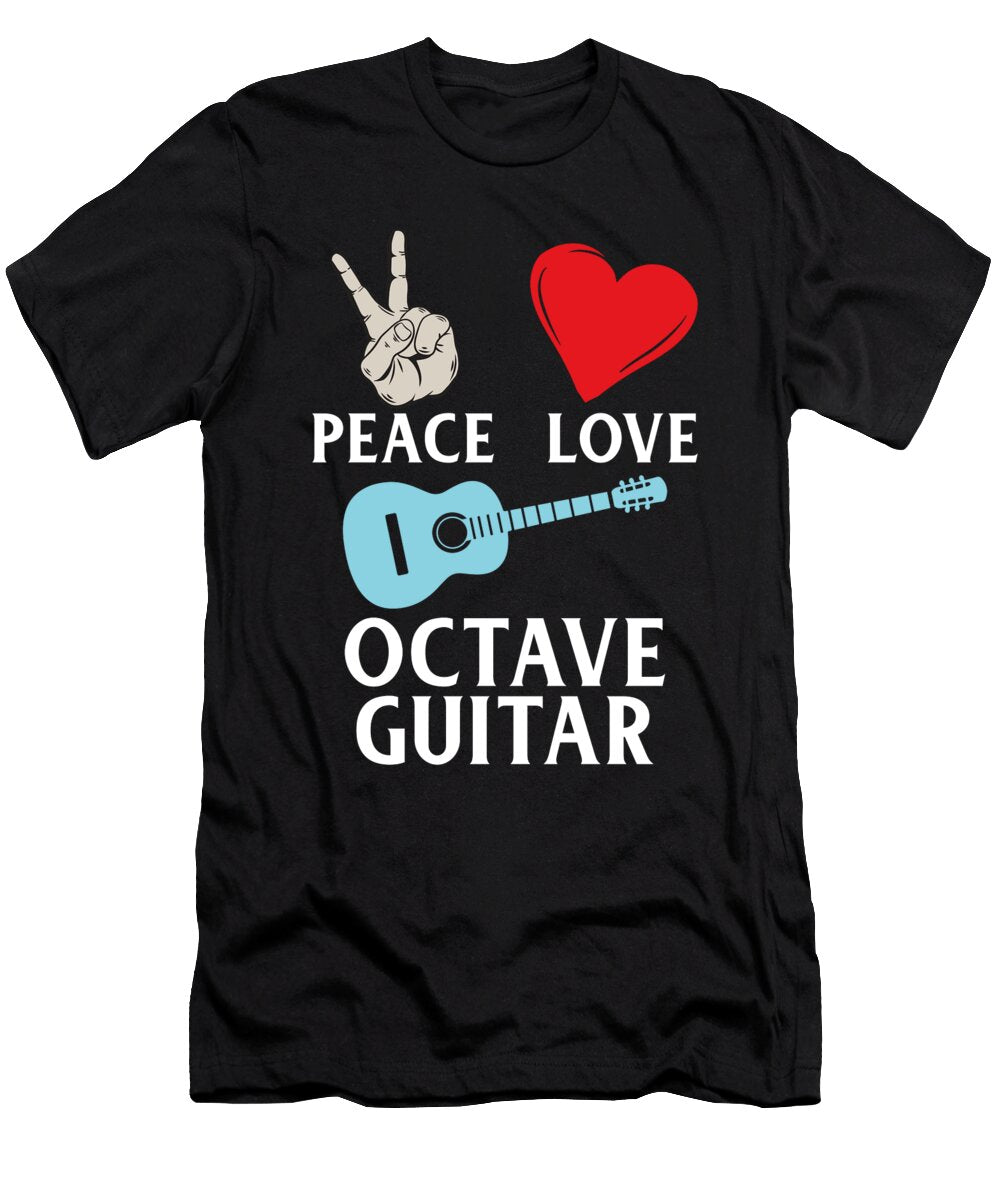 Peace Love Octave Guitar Instrument Tenshirt T-Shirt