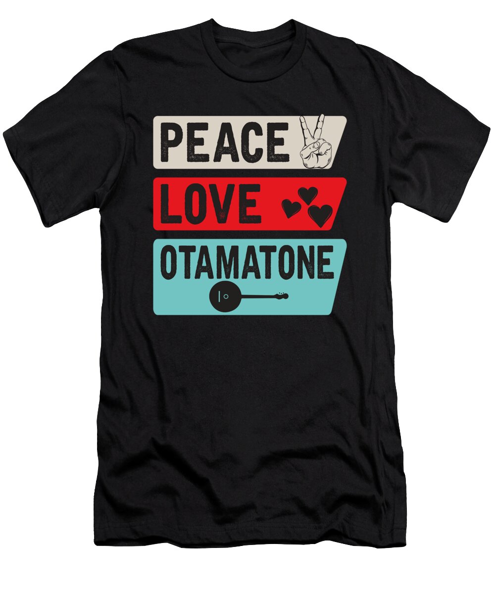 Peace Love Otamatone Instrument Tenshirt T-Shirt