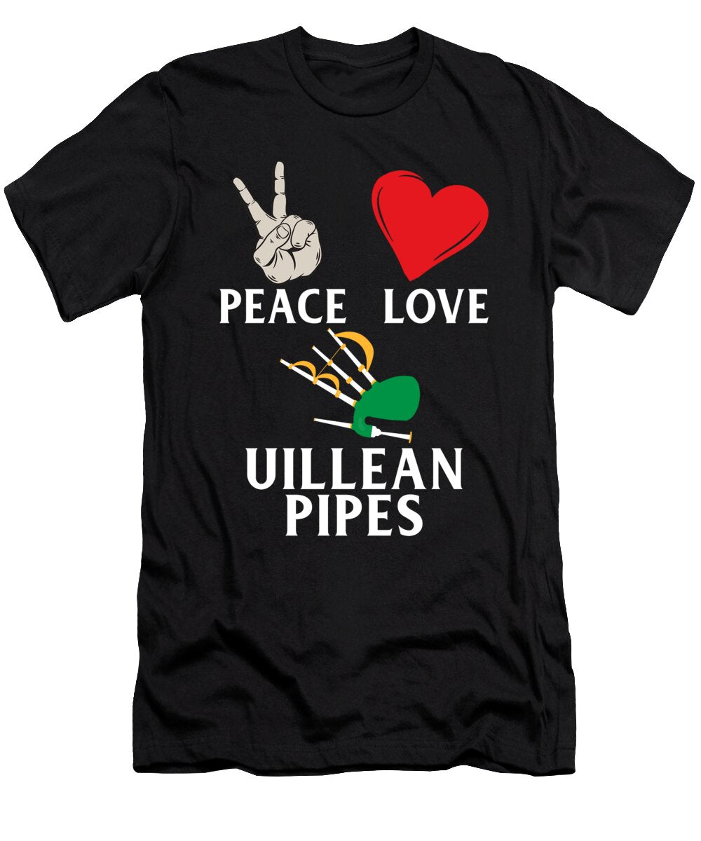 Peace Love Uilleann Pipes Music Player Tenshirt T-Shirt