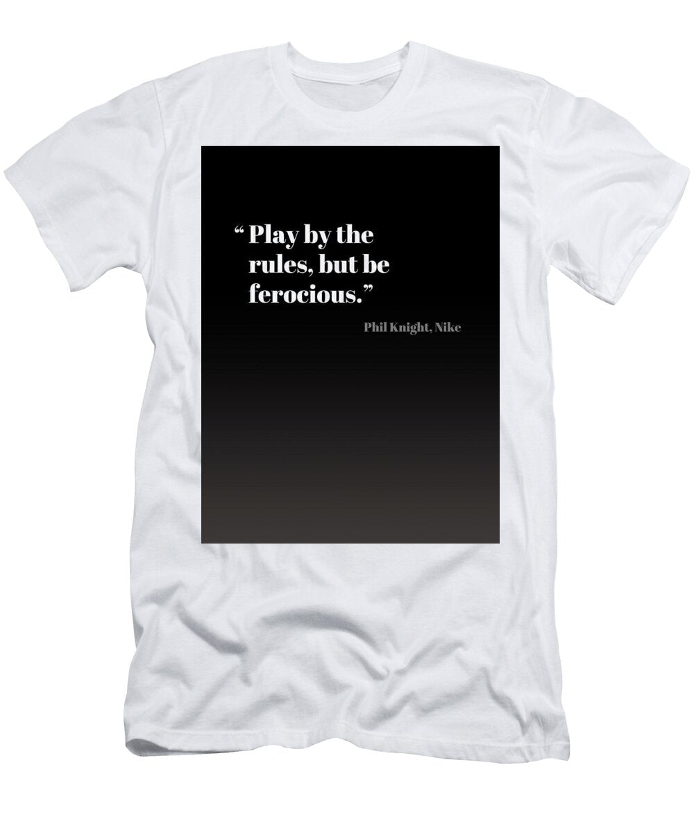 Phil Knight Nike Inspirational Business Quote Design Turnpike T-Shirt