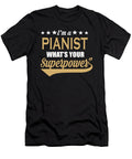 Pianist Superpower Coolest Musician Gift Dusan Vrdelja T-Shirt