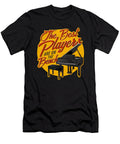 Piano the Best Players Are on the Bench Pianist the Perfect Presents T-Shirt