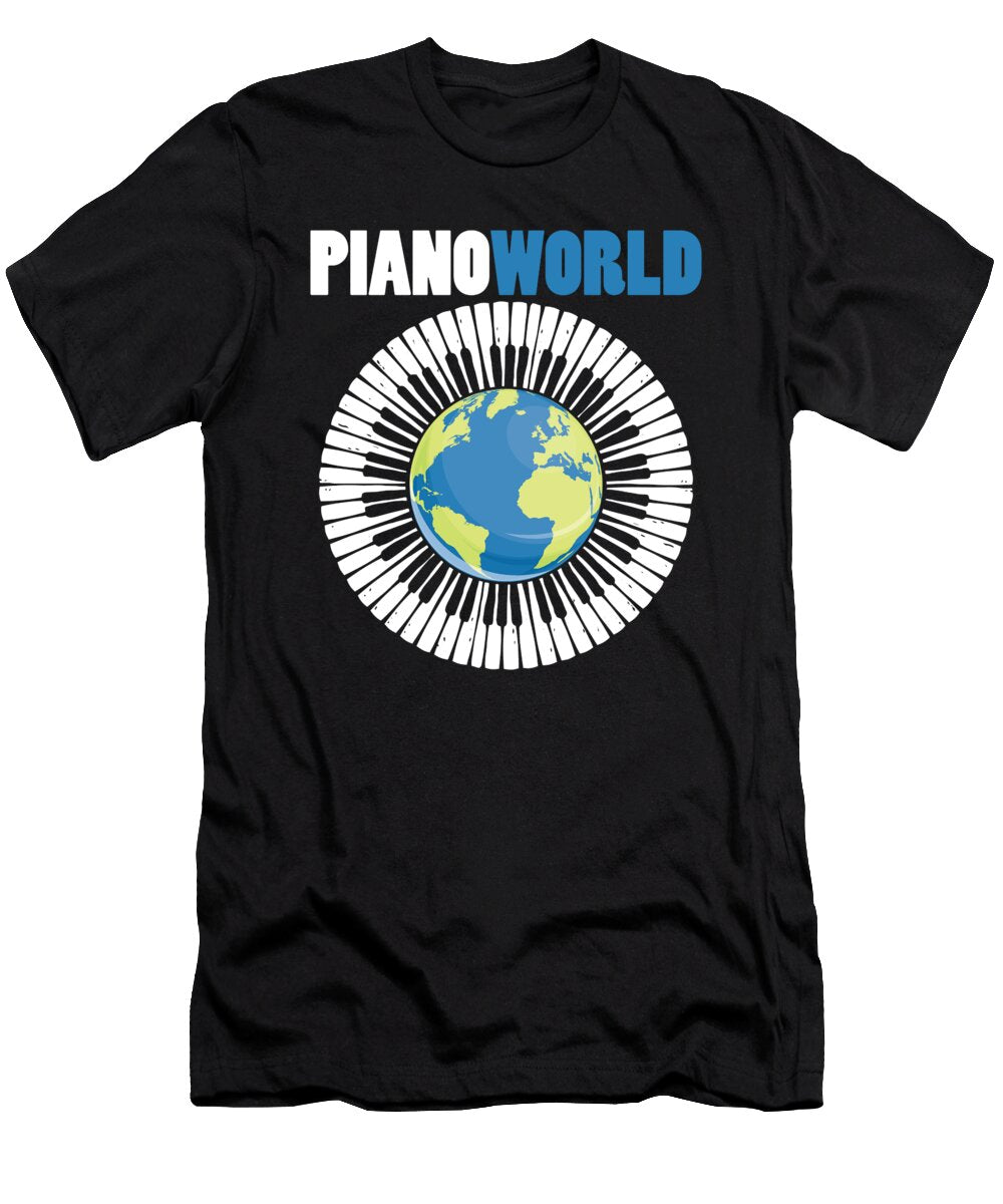 Piano World Pianist Piano Player Musician Music Gift Thomas Larch T-Shirt