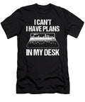 Plans in My Desk Funny Sound Technician Me T-Shirt