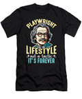 Playwright Is a Lifestyle Loves Performing Arts Tshirtconcepts Marvin Poppe T-Shirt